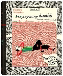 Przyszywany dziadek - Stanisława Domagalska
