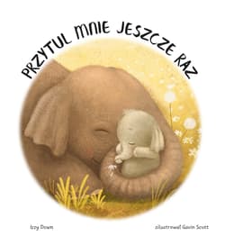 Galeria - zdjęcie nr. 3 - Przytul mnie jeszcze raz