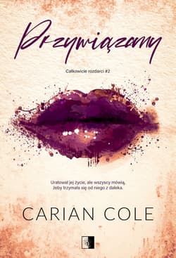 Przywiązany - Carian Cole