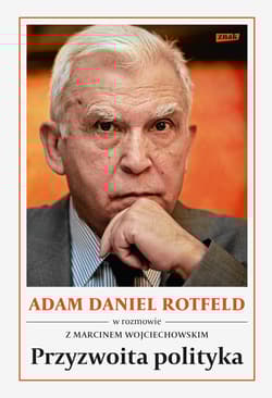 Przyzwoita polityka - Adam Daniel Rotfeld