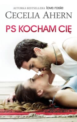 PS Kocham Cię - Cecelia Ahern