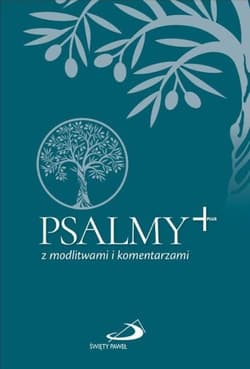 Psalmy Plus z modlitwami i komentarzami - Praca zbiorowa