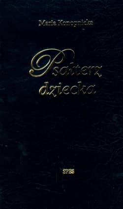 Psałterz dziecka - Maria Konopnicka