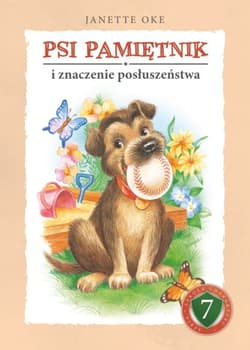 PSI PAMIĘTNIK i znaczenie posłuszeństwa - ebook - Janette Oke