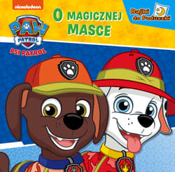 Psi Patrol Bajki do poduszki O magicznej masce