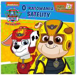 Psi Patrol Bajki do poduszki O ratowaniu satelity - Opracowanie Zbiorowe