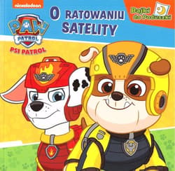 Psi Patrol Bajki do poduszki O ratowaniu satelity