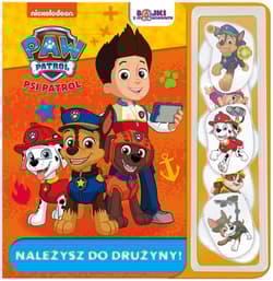 Psi Patrol Bajki z magnesami Należysz do drużyny! - Opracowanie Zbiorowe