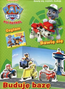 Psi Patrol Bawię się, czytam, buduję Buduję bazę - Opracowanie Zbiorowe