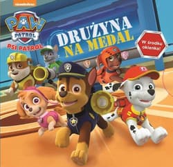 Psi Patrol Drużyna na medal - Opracowanie Zbiorowe