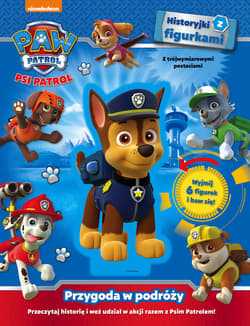 Psi Patrol Historyjki z figurkami Przygoda w podróży