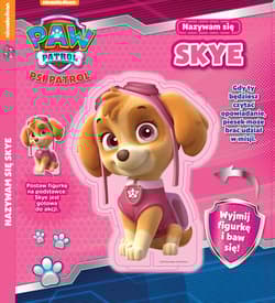 Psi Patrol Nazywam się Skye - Opracowanie Zbiorowe