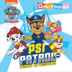 Psi Patrol Odkrywanka Psi Patrol gotowy na wezwanie - Opracowanie Zbiorowe