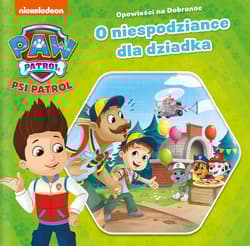 Psi Patrol. Opowieści na dobranoc 3. O niespodziance dla dziadka - Praca zbiorowa