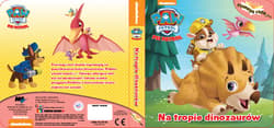 Psi Patrol Pewnego razu Tom 2 Na tropie dinozaurów