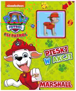 Psi Patrol Pieski w Akcji Marshall. - Opracowanie Zbiorowe