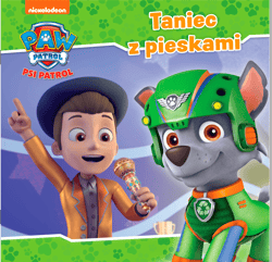Psi Patrol. Story cz. 50 Taniec z pieskami - Opracowanie Zbiorowe