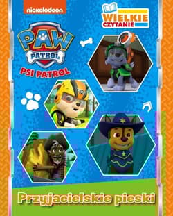 Psi Patrol Wielkie czytanie Przyjacielskie pieski - null null