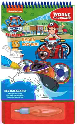 Psi patrol Wodne kolorowanie Ryder wzywa! - Opracowanie Zbiorowe