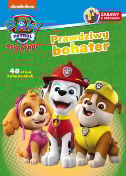 Psi Patrol Zabawy z kredkami Prawdziwy bohater