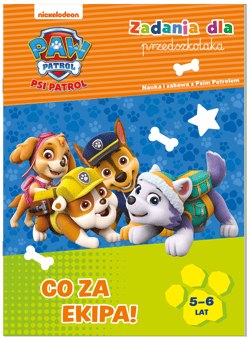 Psi Patrol Zadania dla przedszkolaka Co za ekipa