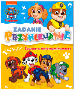 Psi Patrol Zadanie Przyklejanie Zawsze w świetnym humorze