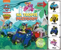 Psi Patrol Zagraj ze mną Na tropie przygody - Opracowanie Zbiorowe