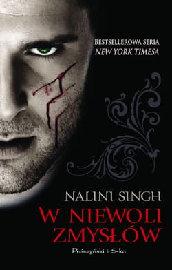 PSI-Zmiennokształtni. (#1). W niewoli zmysłów - ebook - Nalini Singh