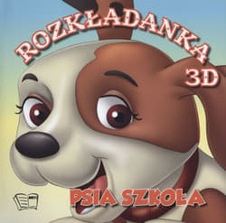 Psia Szkoła Rozkładanki 3D - Opracowanie Zbiorowe