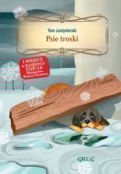 Psie troski - Tom Justyniarski