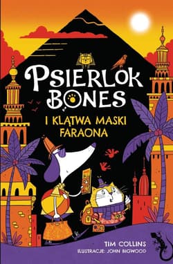 Psierlok Bones i klątwa maski faraona - Collins Tim