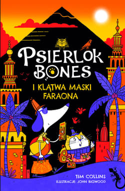 Psierlok Bones i klątwa maski faraona - Collins Tim