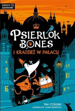 Psierlok Bones i kradzież w pałacu - Collins Tim