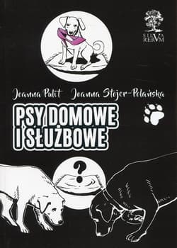 Psy domowe i służbowe wydanie kolorowe