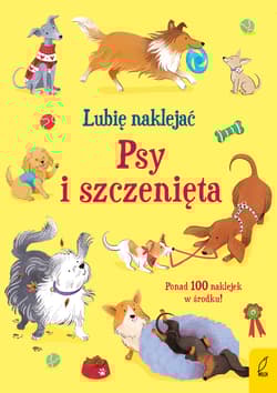 Psy i szczenięta. Lubię naklejać - Kristie Pickersgill