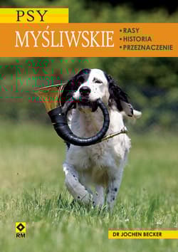 Psy myśliwskie Rasy historia przeznaczenie