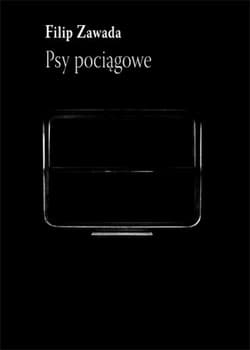 Psy pociągowe - Filip Zawada