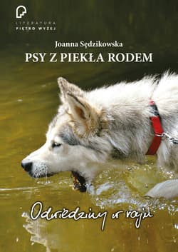 Psy z piekła rodem - ebook - Joanna Sędzikowska