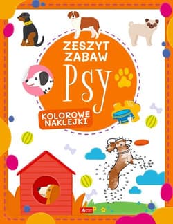Psy Zeszyt zabaw - Justyna Tkocz