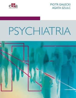 Psychiatria - Gałecki Piotr