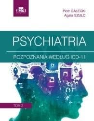 Psychiatria. Tom 2 - Szulc Agata