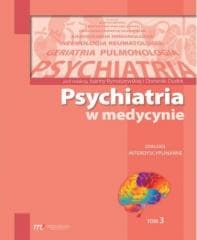 Psychiatria w med. Dialogi interdyscyplinarne T.3 - Dudek Dominika,  Rymaszewska Joanna