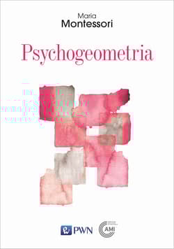 Psychogeometria - Maria Montessori