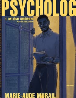 Psycholog 1. Byliśmy umówieni - Marie-Aude Murail