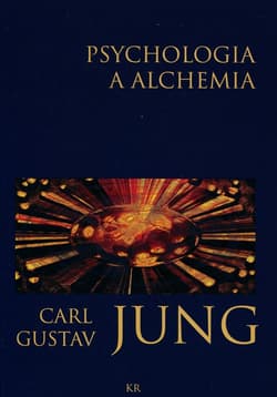 Psychologia a alchemia - Jung Carl Gustav
