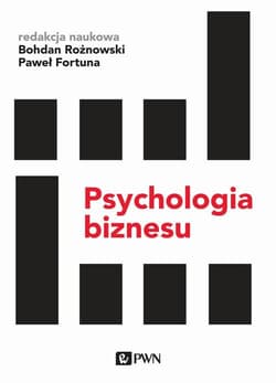 Psychologia biznesu - Rożnowski Bohdan