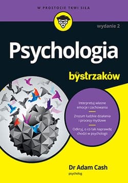 Psychologia dla bystrzaków - Adam Cash