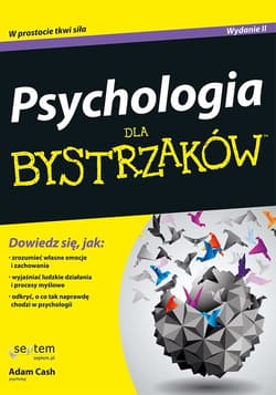 Psychologia dla bystrzaków - Adam Cash
