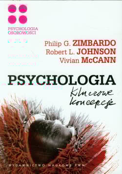 Psychologia Kluczowe koncepcje Tom 4 Psychologia osobowości - Philip Zimbardo, Johnson Robert L.