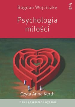 Psychologia miłości - audiobook - Bogdan  Wojciszke